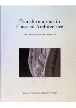 Transformations in Classical Architecture