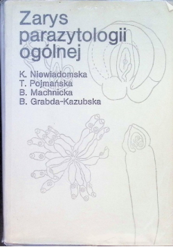 Zarys parazytologii ogólnej