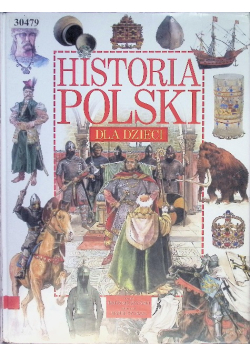 Historia Polski dla dzieci
