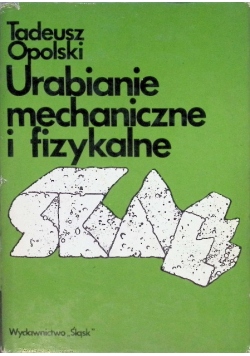 Urabianie mechaniczne i fizykalne
