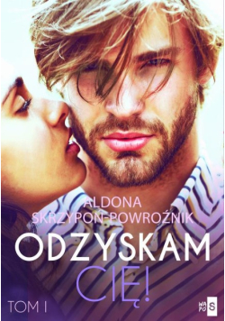 Odzyskam cię!