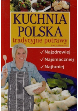Kuchnia Polska Tradycyjne potrawy