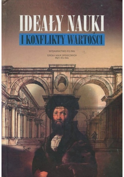 Ideały nauki i konflikty wartości