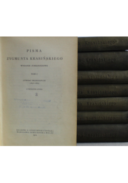 Pisma Zygmunta Krasińskiego Tom 1 do 8 1912 r.