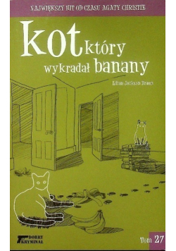 Dobry kryminał Tom 27 Kot który wykradał banany