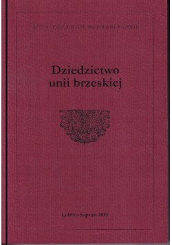 Dziedzictwo unii brzeskiej