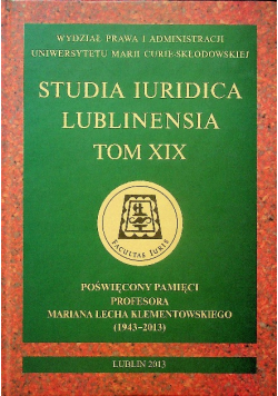 Studia Iuridica Lublinensia Tom XIX