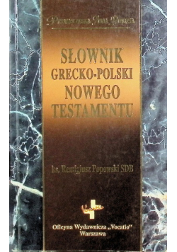 Słownik grecko polski Nowego Testamentu