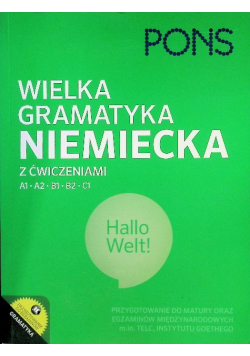 Wielka gramatyka niemiecka z ćwiczeniami Poziom A1 / A2 / B1 / B2 / C1