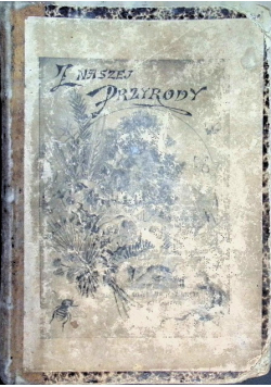 Z naszej przyrody 1903 r.