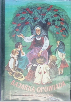 Bajarka opowiada
