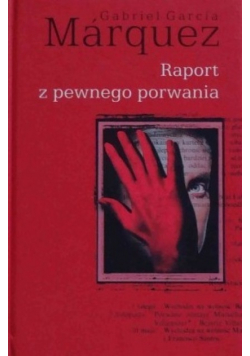 Raport z pewnego porwania
