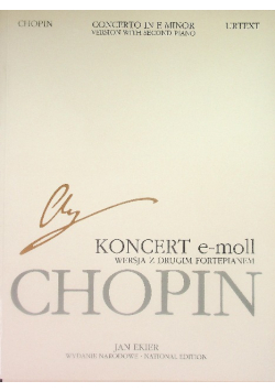 Koncert e-moll op. 11 na fortepian i orkiestrę wersja z drugim fortepianem