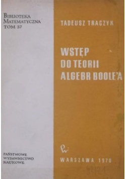 Wstęp do teorii algebr Boolea