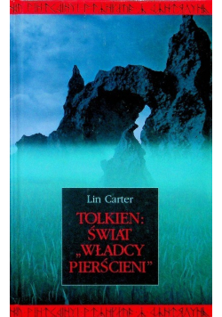 Tolkien Świat Władcy Pierścieni
