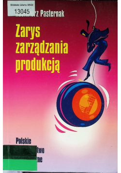 Zarys zarządzania produkcją