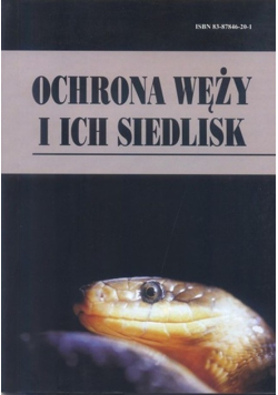 Ochrona węży i ich siedlisk