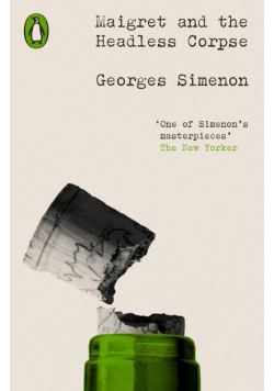 Maigret and the Headless Corpse