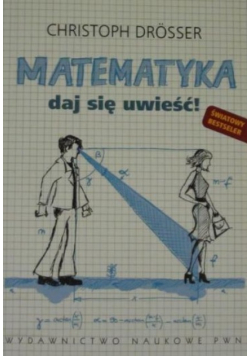 Matematyka daj się uwieść