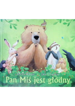 Pan Miś jest głodny