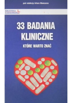 33 badania kliniczne, które warto znać