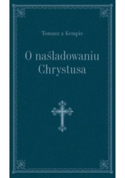 O naśladowaniu Chrystusa - granat