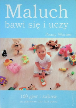 Maluch bawi się i uczy