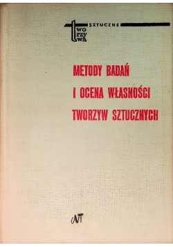 Metody badań i ocena własności tworzyw sztucznych