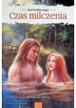 Czas milczenia Tom 51 w moim sercu