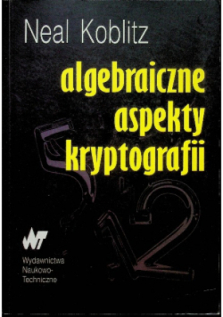 Algebraiczne aspekty kryptografii