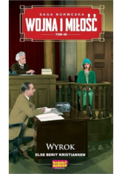 Wojna i Miłość Tom 48 Wyrok