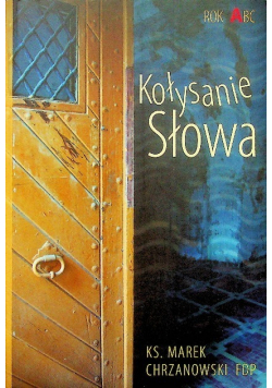 Kołysanie Słowa