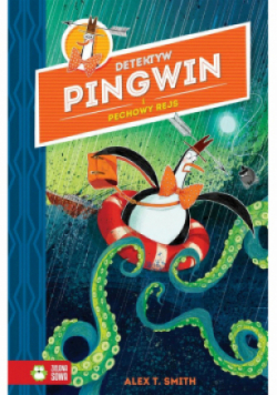 Detektyw Pingwin i pechowy rejs