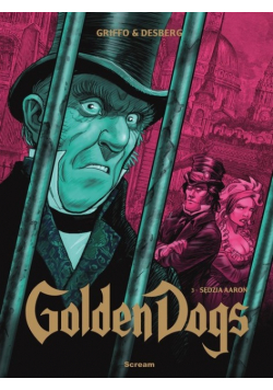 Golden Dogs Tom 3 Sędzia Aaron