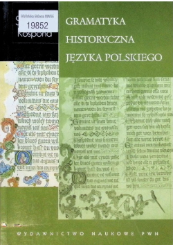 Gramatyka historyczna języka polskiego z ćwiczeniami