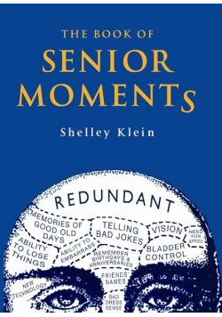 The book of senior moments