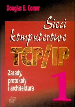 Sieci komputerowe Tom 1
