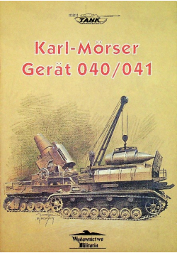 Karl Morser gerat 040 / 041
