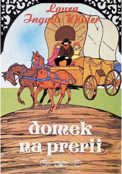 Domek na prerii
