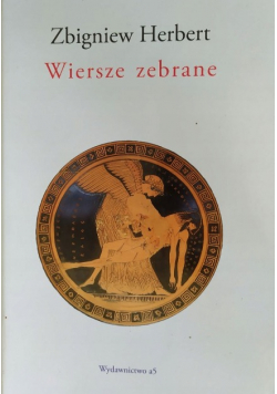 Herbert Wiersze zebrane