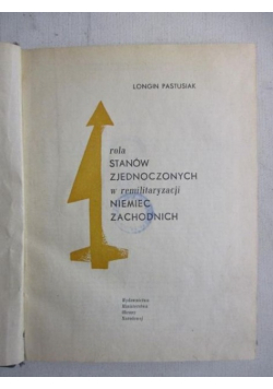 Rola Stanów Zjednoczonych w remilitaryzacji Niemiec Zachodnich