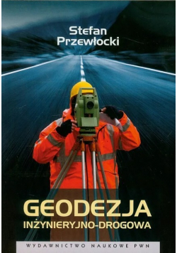 Geodezja inżynieryjno drogowa