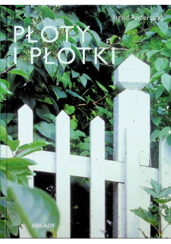 Płoty i płotki