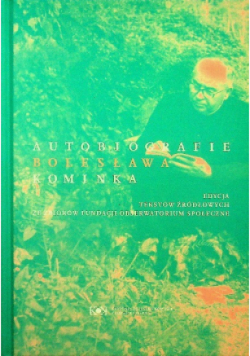 Autobiografie Blesława Kominka