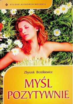 Myśl pozytywnie