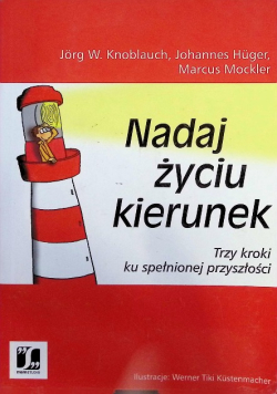 Nadaj życiu kierunek