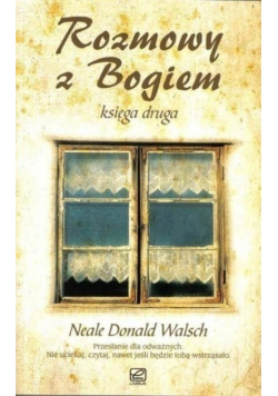 Rozmowy z Bogiem księga druga