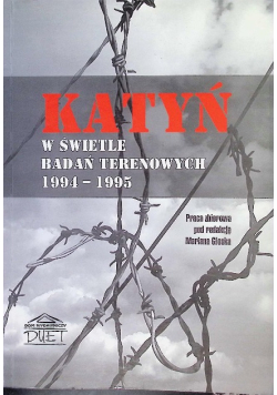 Katyń w świetle badań terenowych 1994-1995