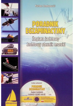 Poradnik egzaminacyjny Żeglarz jachtowy Jachtowy sternik morski