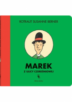 Marek z ulicy Czereśniowej